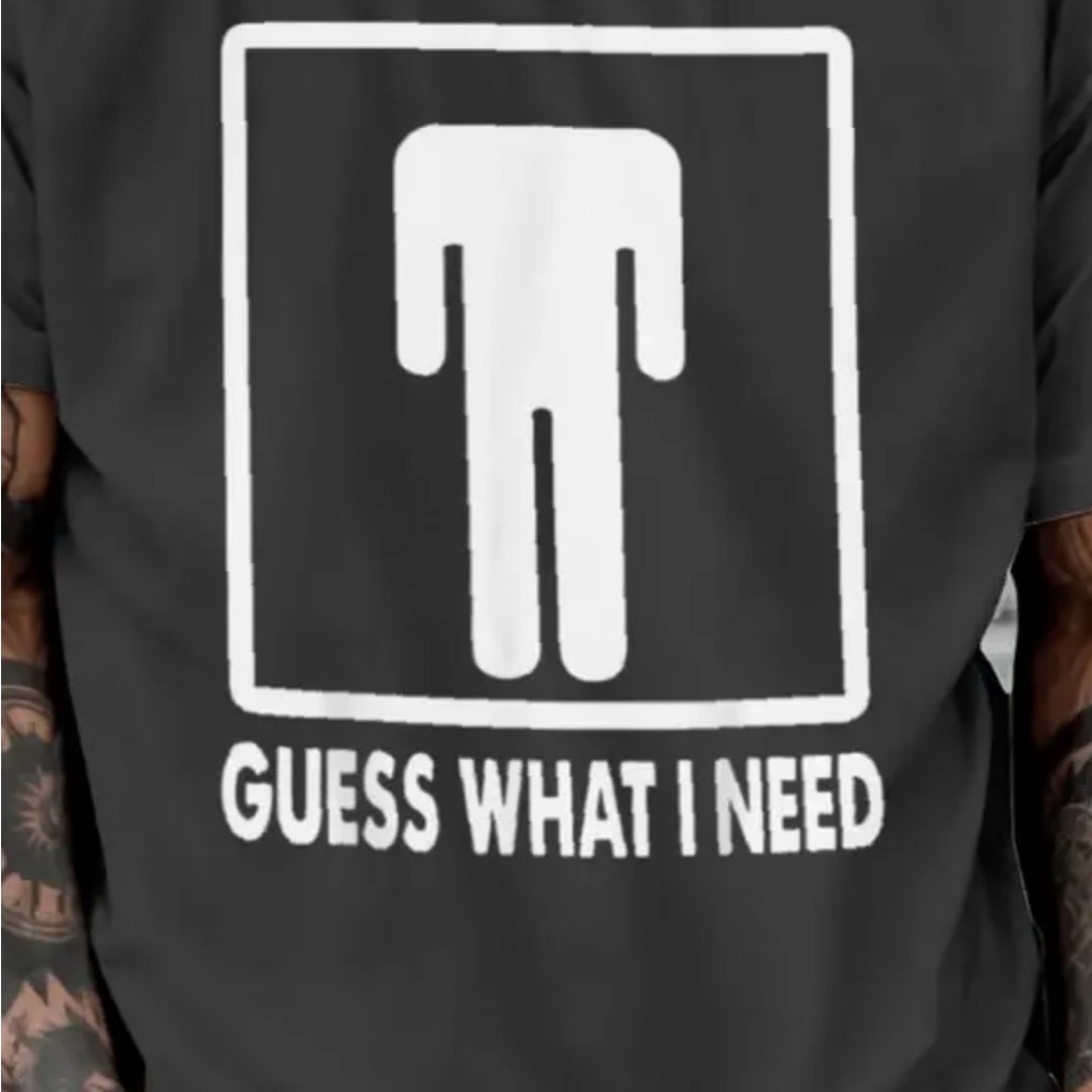 Funny Guess What I Need T-shirt - Picture 1 of 1